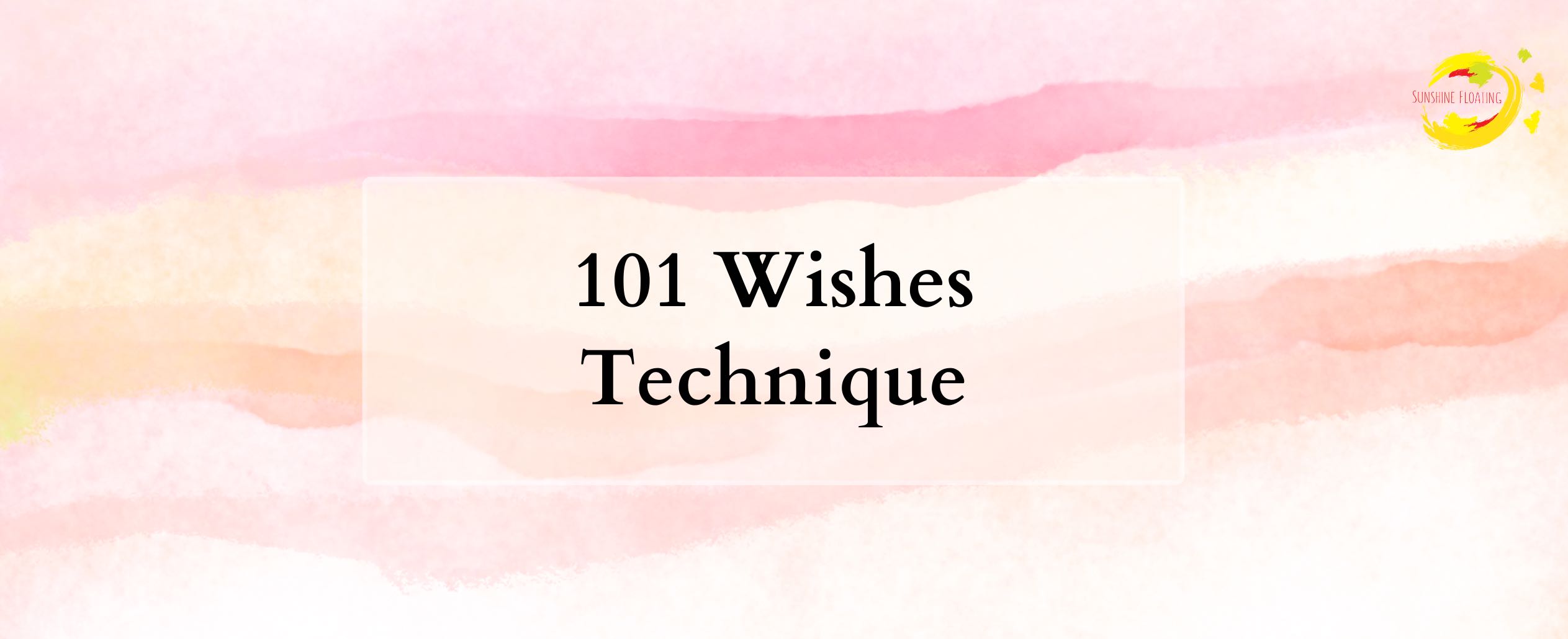 101-wishes-tachnique-free-wellbeing-resources-sunshinefloating